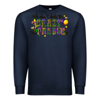 Navy we dont hide the crazy we parade it Premium Sweatshirt - CowGirlArtShop