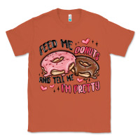 Copper feed me donuts and tell me i'm pretty Classic Tee - MaliasSmallBusiness