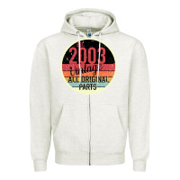 Oatmeal Heather 16th Birthday gift Vintage 2003 Zipper Hoodie - Bettercallsaul