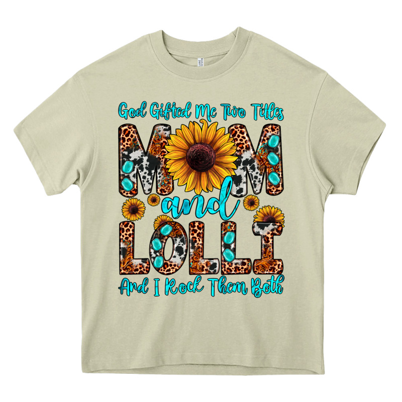 God Gifted Me Two Titles Mom And Lolli  And I Rock Heavy Core Tee by JahusDesignShop | Teevron
