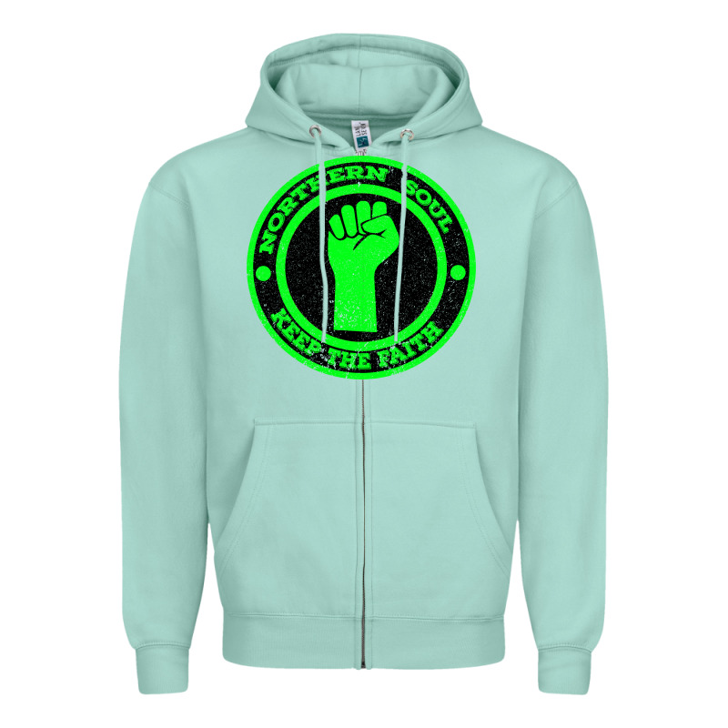 Northern Soul Keep The Faith Zipper Hoodie by Bettercallsaul | Teevron