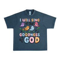 Midnight Navy i will sing of the goodness of god Urban Heavy Tee - MaliasSmallBusiness