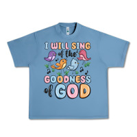 Pebble Blue i will sing of the goodness of god Urban Heavy Tee - MaliasSmallBusiness