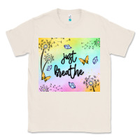 Natural just breathe Classic Tee - MaliasSmallBusiness