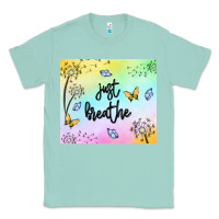 Seafoam just breathe Classic Tee - MaliasSmallBusiness