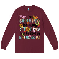 Burgundy ive survived too many storms to bebothered by rain Long Sleeve Tee - MaliasSmallBusiness