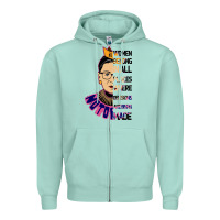 Seafoam RBG Ruth Bader Ginsburg Women Belong In All Places Zipper Hoodie - Bettercallsaul