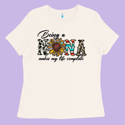 Being Nana Makes My Life Complate Ladies Tee Designed By Cowhidedigitalart