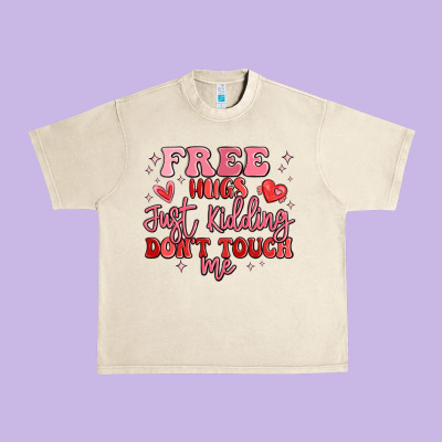 Free Hugs Just Kidding Don't Touch Me Urban Heavy Tee Designed By Maliassmallbusiness
