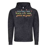 Physically Here Mentally At Home With My Dog Vintage Hoodie | Teevron