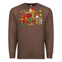 Chestnut cinco de mayo pe teacher Premium Sweatshirt - CowGirlArtShop