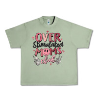 Oil Green over stimulated moms club Urban Heavy Tee - MaliasSmallBusiness