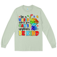 Matcha in a world where you can be anything be kind Long Sleeve Tee - MaliasSmallBusiness