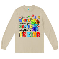 Mushroom in a world where you can be anything be kind Long Sleeve Tee - MaliasSmallBusiness