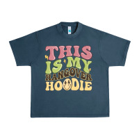 Midnight Navy this is my hangover Urban Heavy Tee - MaliasSmallBusiness