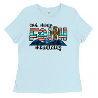 Baby Blue can move faith mountains Ladies Tee - CowhideDigitalArt