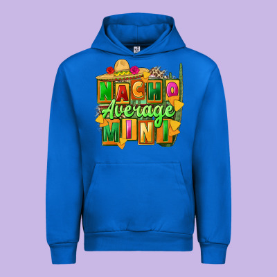Nacho Average Mini Urban Hoodie Designed By Fadigitalartstudio