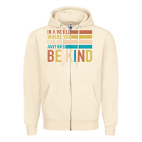 Sandshell Be Kind Zipper Hoodie - Bettercallsaul