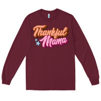 Burgundy thankful mama Long Sleeve Tee - JahusDesignShop