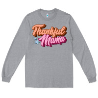 Heather Grey thankful mama Long Sleeve Tee - JahusDesignShop