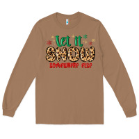 Toasted Coconut let it snow somewhere else Long Sleeve Tee - MaliasSmallBusiness