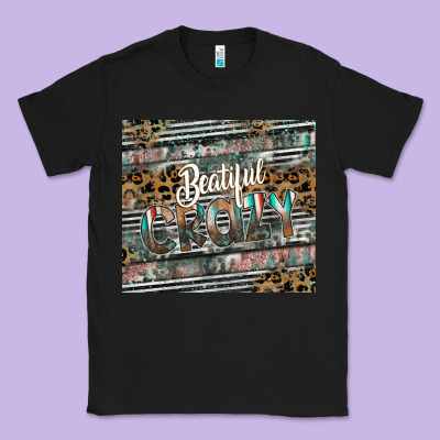 Beautiful Crazy Classic Tee Designed By Cowhidedigitalart