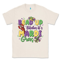 Natural bead up bitches it's mardi gras Classic Tee - MaliasSmallBusiness