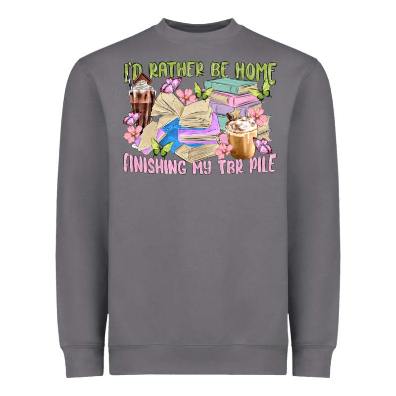Id Rather Be Home Finishing My Tbr Pile Heavyweight Sweatshirt by MaliasSmallBusiness | Teevron