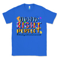 True Royal down right perfect Classic Tee - JahusDesignShop