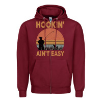 Burgundy Hookin Ain t Easy Fishing Zipper Hoodie - Bettercallsaul