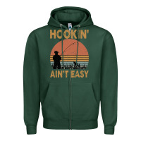 Sports Green Hookin Ain t Easy Fishing Zipper Hoodie - Bettercallsaul