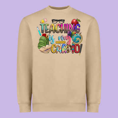Teaching Is My Cardio Heavyweight Sweatshirt Designed By Nancycooperartshop