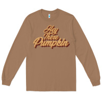 Toasted Coconut hey there pumpkin Long Sleeve Tee - JahusDesignShop