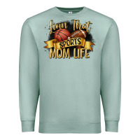 Seafoam livin that sports mom life Premium Sweatshirt - CowGirlArtShop