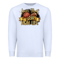 White livin that sports mom life Premium Sweatshirt - CowGirlArtShop
