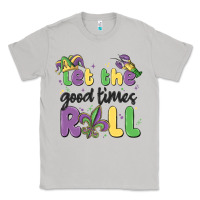 Moon Dust let the good times roll Classic Tee - MaliasSmallBusiness