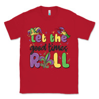 Red let the good times roll Classic Tee - MaliasSmallBusiness