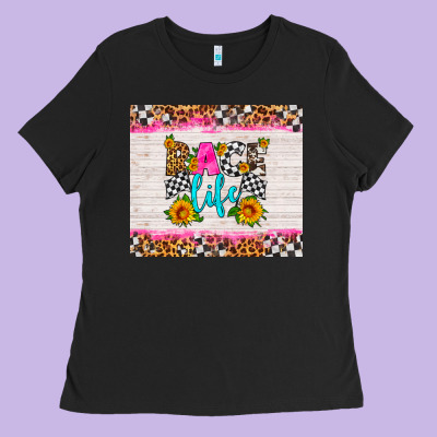 Race Life Ladies Tee Designed By Hra Design Shop