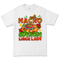 White nacho average lunch lady  with nacho Premium Tee - AdoDesignShop