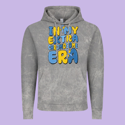 In My Extra Chromosome Era Vintage Hoodie Designed By Maliassmallbusiness