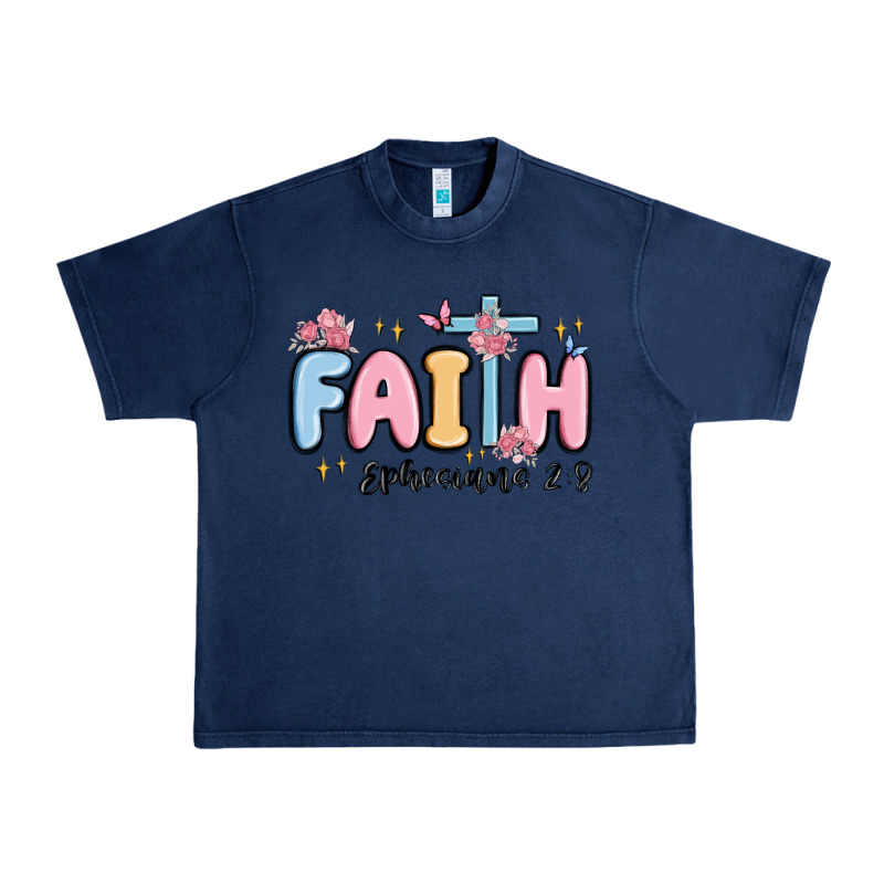 Faith Ephesians 2 8 Urban Heavy Tee by MaliasSmallBusiness | Teevron