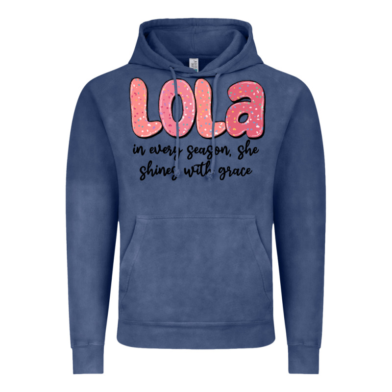 Lola In Every Season, She Shines With Grace Vintage Hoodie by MaliasSmallBusiness | Teevron