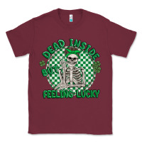 Burgundy dead inside but feeling lucky Classic Tee - MaliasSmallBusiness