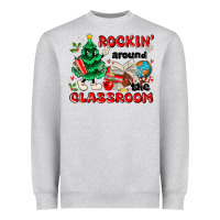 Rockin Around The Classroom Heavyweight Sweatshirt | Teevron