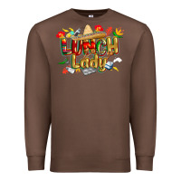 Chestnut cinco de mayo lunch lady Premium Sweatshirt - CowGirlArtShop