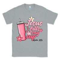 Heather Grey jesus fills my cup Classic Tee - JahusDesignShop