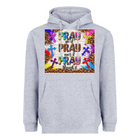 Heather Grey pray on it pray over it pray through it Heavyweight Hoodie - TumblerDesignByShophia