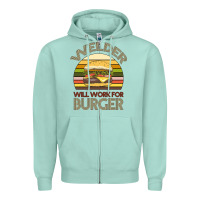 Seafoam Welder Wıll Work For Burger Zipper Hoodie - Bettercallsaul