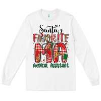 White santa favorite medical assistant Long Sleeve Tee - MaliasSmallBusiness