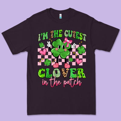 I'm The Cutest Clover In The Patch Premium Tee Designed By Artiststas